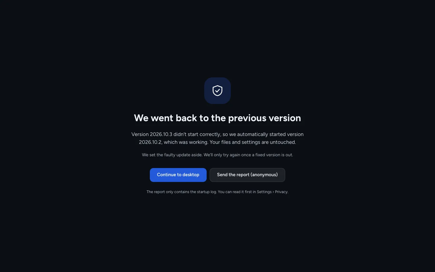 Nyra screen: went back to the previous version, your files are untouched.